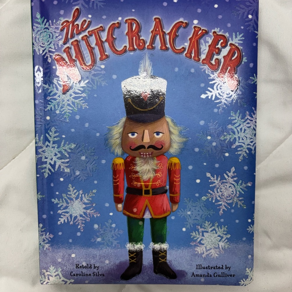The Nutcracker Book with Illustrated Cover Christmas Holiday Book